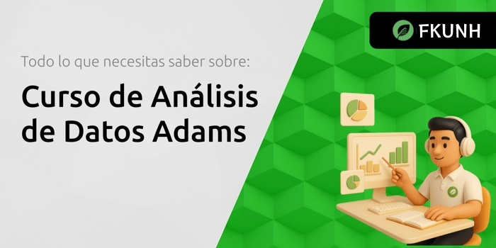 Domina el Análisis de Datos con el Curso Adams